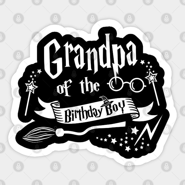 Grandpa Of The Birthday Boy Gift Magical Birthday Party Sticker by ruffianlouse